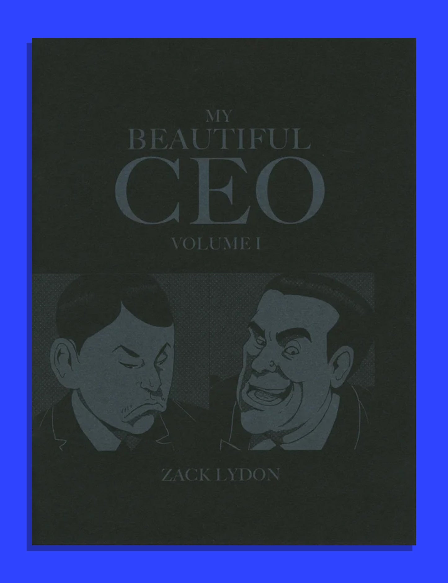 My Beautiful CEO Volume I